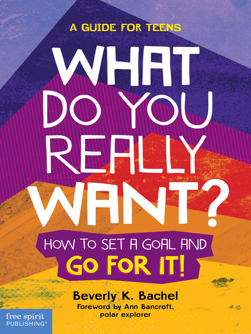 Title details for What Do You Really Want? by Beverly K. Bachel - Available
